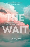 The Wait -  Finding Peace When Facing The Challenge Of Infertility